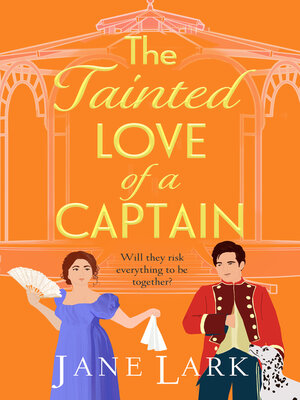 cover image of The Tainted Love of a Captain